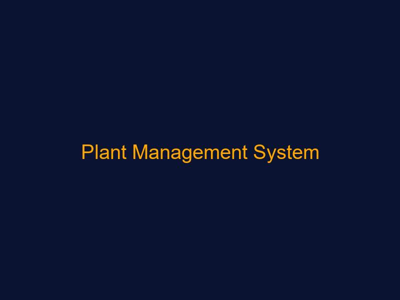 Plant Management System