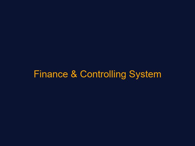 Finance & Controlling System